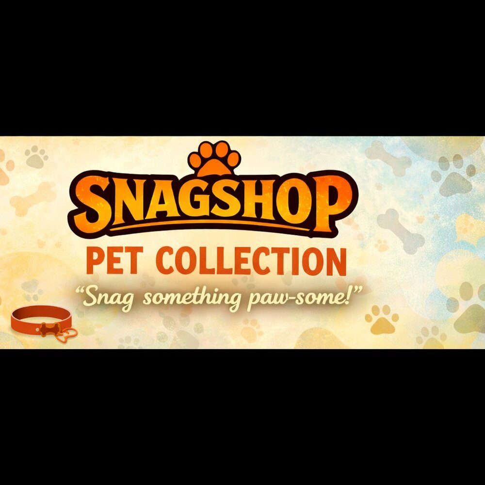 🐾 SNAGSHOP | PET COLLECTION 🐾